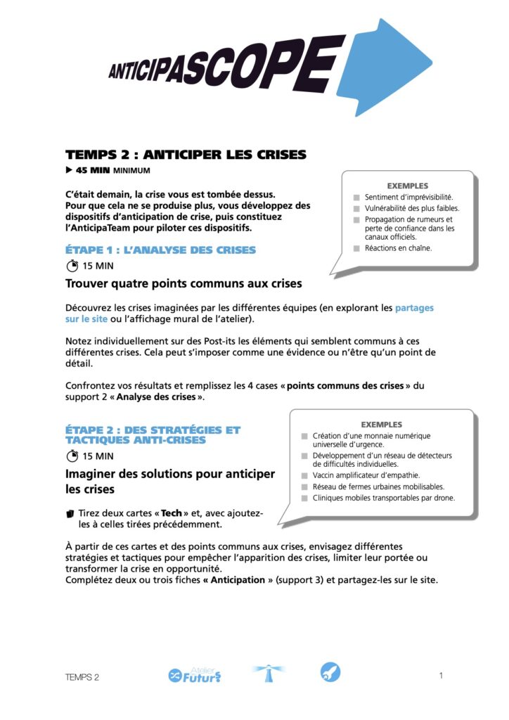 Consignes pour le temps 2 de l'atelier Anticipascope