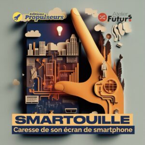Image d'une caresse de téléphone illustrant le néologisme "smartouille".